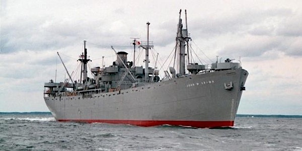 Tour the WWII Liberty Ship JOHN W. BROWN