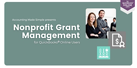 Nonprofit Grant Management for QuickBooks Online Users tickets