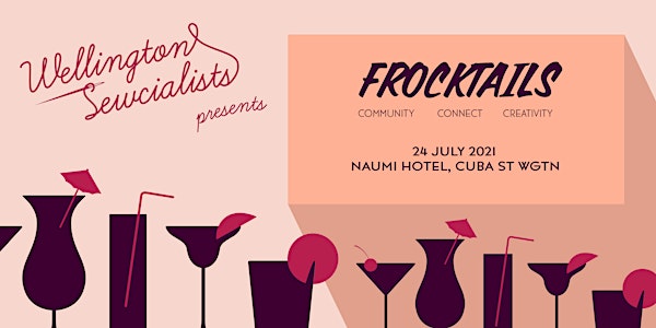 The Sewcalists presents - Frocktails!