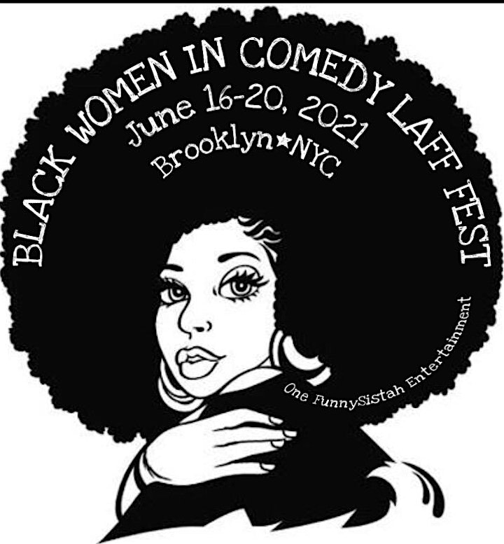 BLACK WOMEN IN COMEDY LAFF FEST image