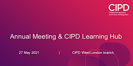 Annual Meeting & CIPD Learning Hub primary image