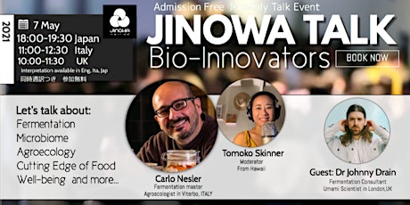 JINOWA ~Root and Circle to Earth~ Innovator's Live Talk Vol.1 Carlo Nesler primary image