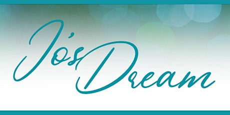 Support Jo's Dream after the event primary image