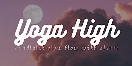 YOGA HIGH SLOW FLOW with Steffi tickets