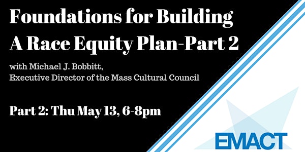 Foundations for Building A Race Equity Plan  - Part 2