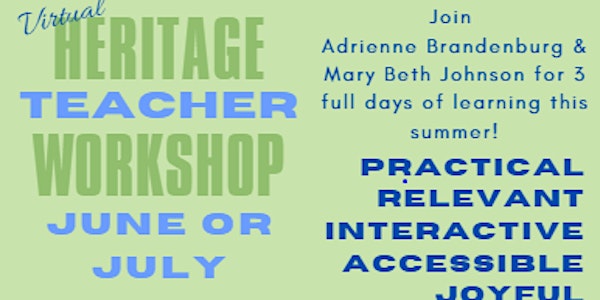 Second date added! Heritage Teacher Workshop 2021