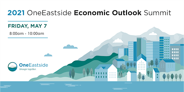 2021 OneEastside Economic Outlook Summit