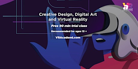 Creative Design, Digital Art & Virtual Reality (ages13-18) Free Demo Class tickets