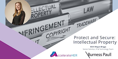Protect and Secure: Intellectual Property with Burness Paull