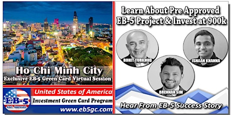 Ho Chi Minh City EB-5 American Green Card Virtual Market Series tickets