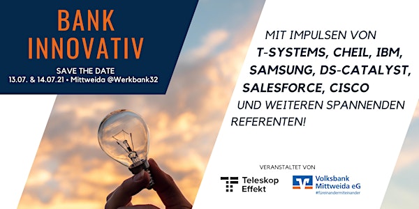 Bank Innovativ Tag | 13. & 14. Juli 2021 @ Werkbank32 in Mittweida