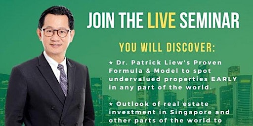 FREE Seminar: Physical Property Investing Master-Class by Dr. Patrick Liew primary image