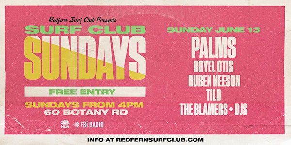 Surf Club Sundays: Palms + Royel Otis + Ruben Neeson + more