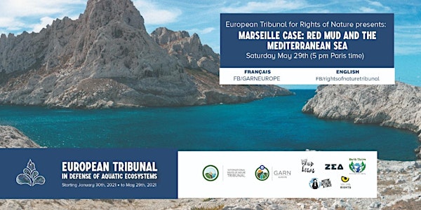 5th CASE: Marseille case - European Rights of Nature Tribunal 2021