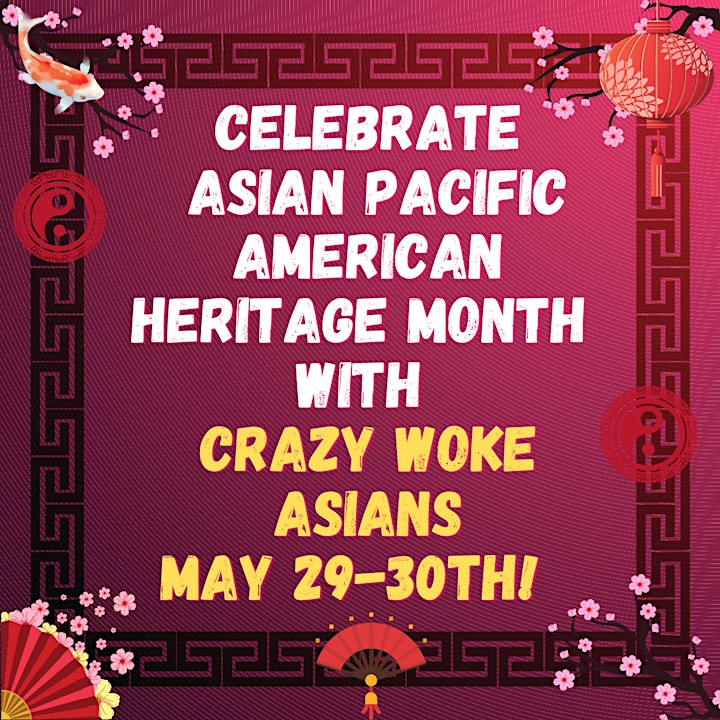 Crazy Woke Asians Comedy Festival LIVE AUDIENCE AT SANTA MONICA PLAYHOUSE! image