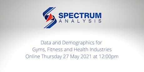 Imagem principal do evento Data and Demographics for Gyms, Fitness & Health Industries 27/05/21 12pm