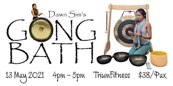 Gong Bath Class @ Trium Fitness