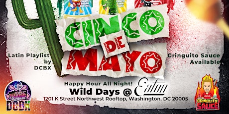 Cinco De Mayo Happy Hour Wild Days Eaton Hotel primary image