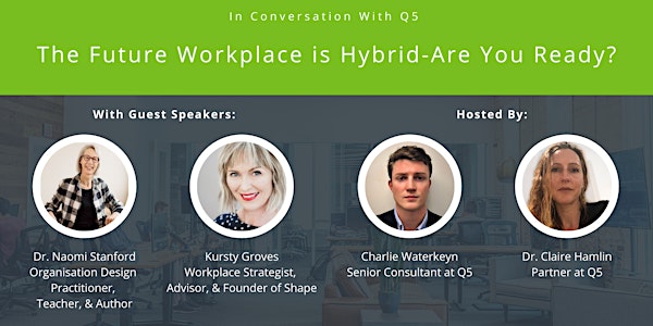The Future Workplace is Hybrid - Are You Ready?