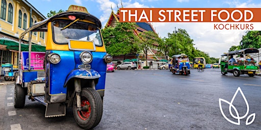 THAI STREET FOOD - KOCHKURS