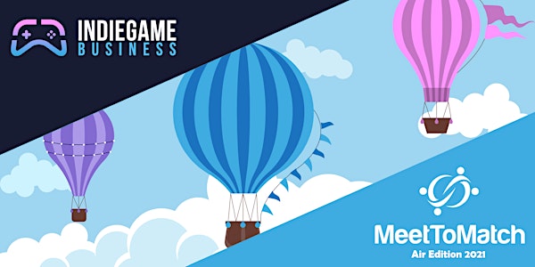 Indie Game Business Sessions: Air Edition 2021