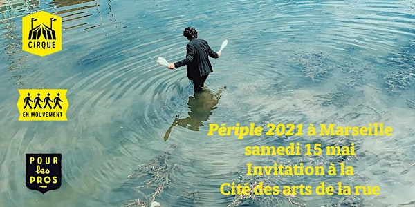 Périple 2021 / collectif Protocole - cérémonie la Cité des arts de la rue