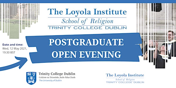 The Loyola Institute - Postgraduate Open Evening