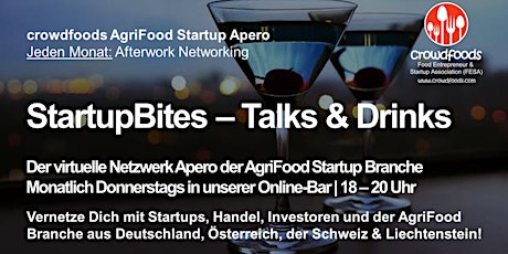 StartupBites - der AgriFood Startup Networking Apero von crowdfoods