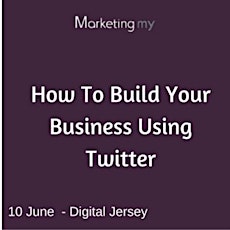 How To Build Your Business Using Twitter primary image