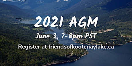 Friends of Kootenay Lake Stewardship Society 2021 AGM