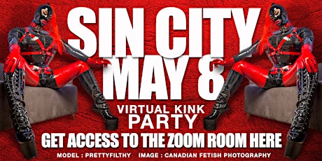 Sin City - May 8 - Zoom Party Access Ticket primary image