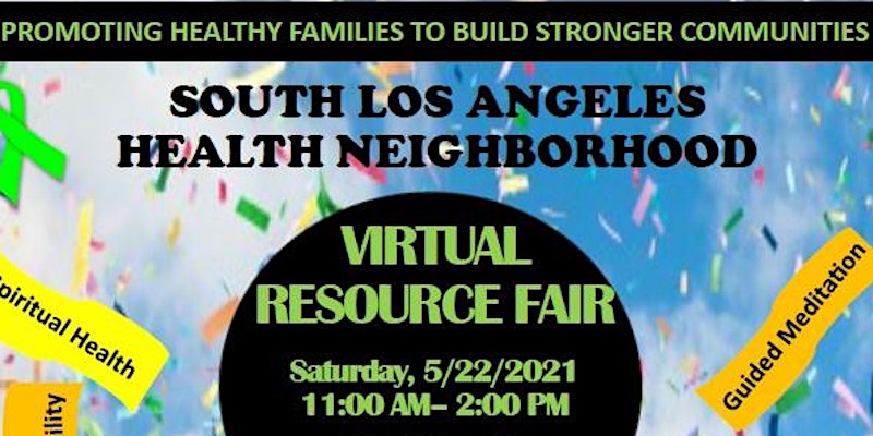 South LA Health Neighborhood Virtual Resource Fair