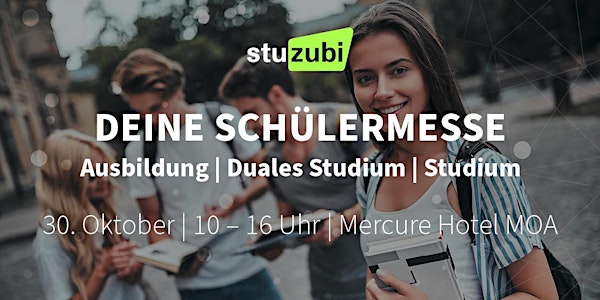 Stuzubi Berlin - Karrieremesse zur Berufsorientierung