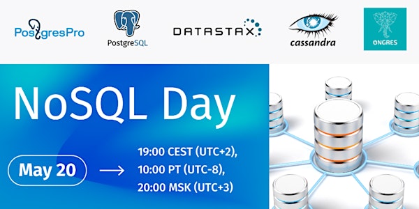 NoSQL Day with PostgresPro, OnGres & Datastax