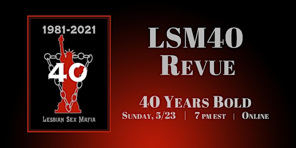 LSM40 Revue