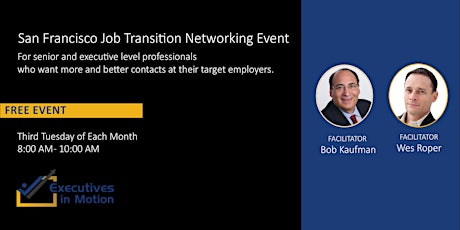 Executives In Motion (SF) - Virtual Networking Event