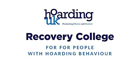 HoardingUK Recovery College 2 for People who Hoard tickets