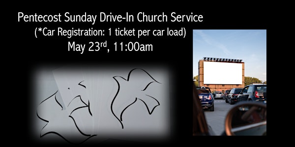 Pentecost Sunday Drive-In Car Registration