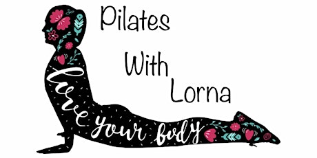 Relax and Unwind -  Pilates with Lorna - Your weekend starts here! primary image