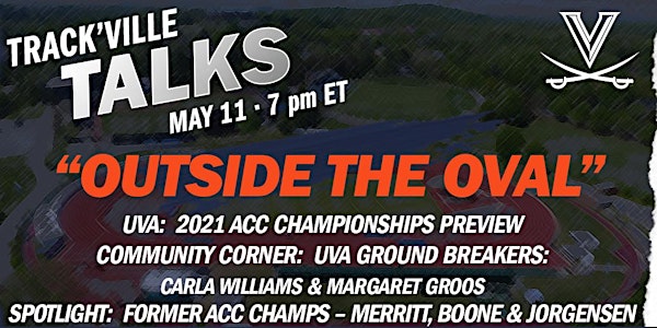 Virginia Track & Field/Cross Country Track'Ville Talks Series: Episode 3