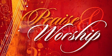Praise and Worship Service primary image