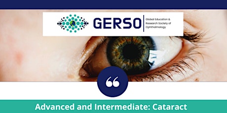 GERSO: Advanced and Intermediate: Cataract