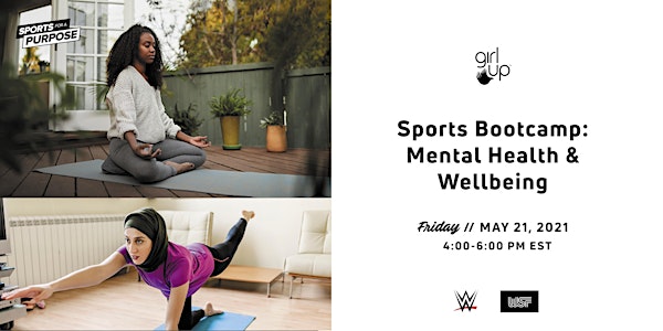 Girl Up Sports Bootcamp: Mental Health and Wellbeing