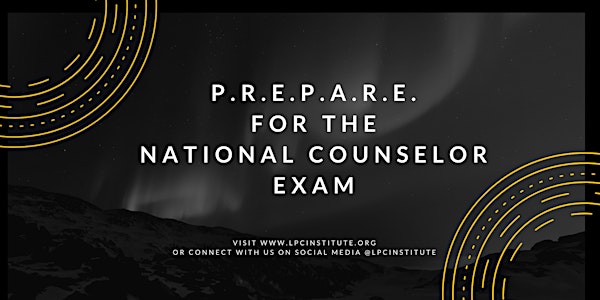 P.R.E.P.A.R.E. for the National Counselor Exam