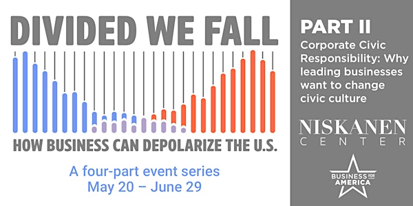DIVIDED WE FALL: How Business Can Depolarize the US • Part 2