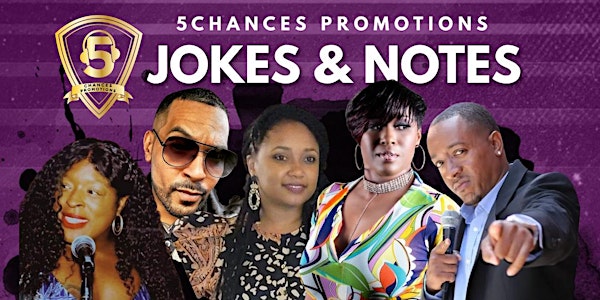 5Chances Presents 1st Annual Mother’s Day celebration “Jokes & Notes “