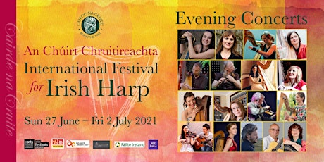International Festival for Irish Harp 2021 | Evening Concerts primary image