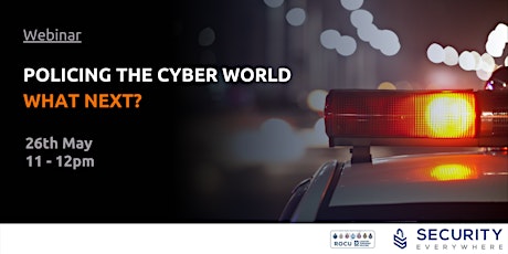 Policing the Cyber World - What next? primary image