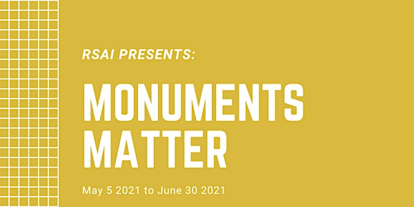 RSAI Monuments Matter Online Series: Panel 2
