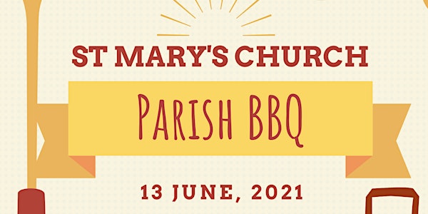 St Mary's Church BBQ- 13th June 2021